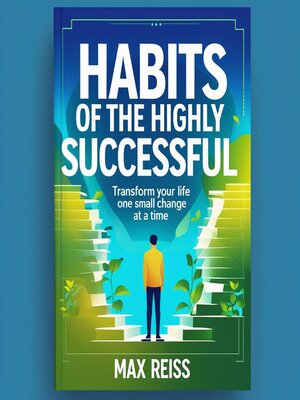 cover image of Habits of the Highly Successful